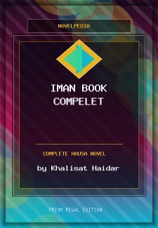 Iman Book Compelet Complete Hausa Novel by Khalisat Haidar