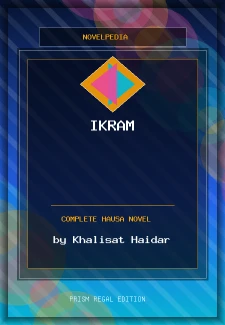 Ikram Complete Hausa Novel by Khalisat Haidar