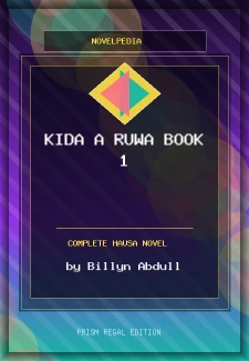Kida a Ruwa Book 1 Complete Hausa Novel by Billyn Abdull