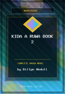 Kida a Ruwa Book 2 Complete Hausa Novel by Billyn Abdull