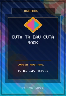 Cuta ta DAU Cuta Book Complete Hausa Novel by Billyn Abdull
