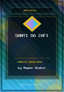 Sanyi da Zafi Complete Hausa Novel by Maman Shakur