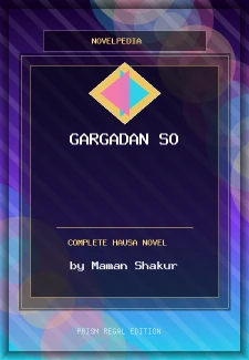 Gargadan So Complete Hausa Novel by Maman Shakur