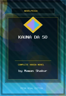 Kauna da SO Complete Hausa Novel by Maman Shakur