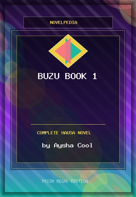 Buzu Book 1 Complete Hausa Novel by Aysha Cool