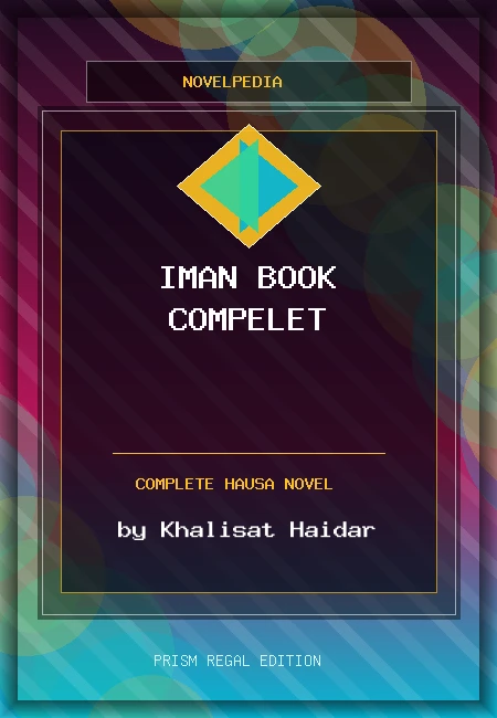 Iman Book Compelet Complete Hausa Novel by Khalisat Haidar