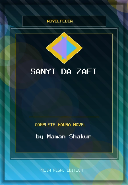Sanyi da Zafi Complete Hausa Novel by Maman Shakur